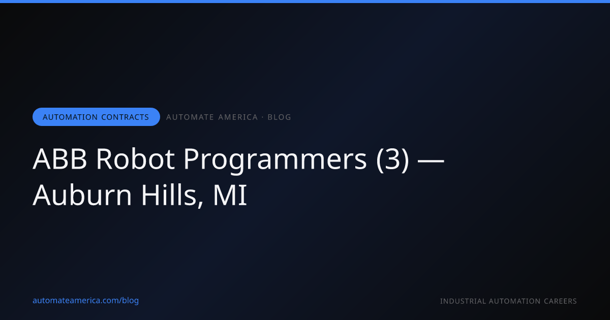 ABB Robot Programmers (3) — Auburn Hills, MI