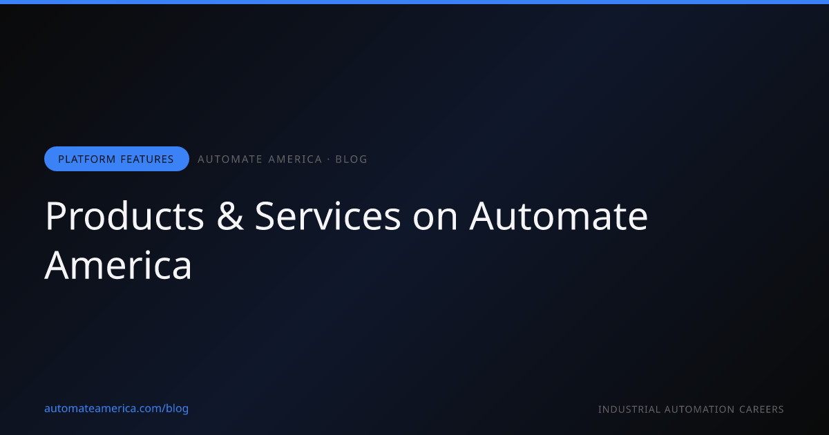 Products & Services on Automate America