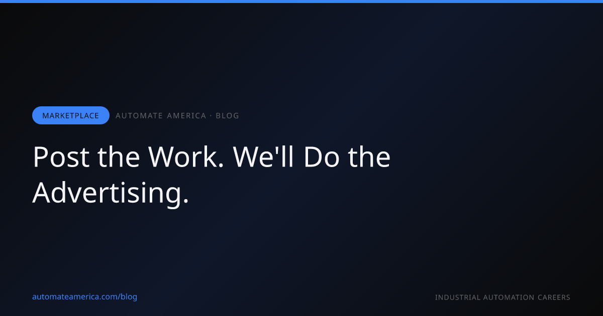 Post the Work. We'll Do the Advertising.