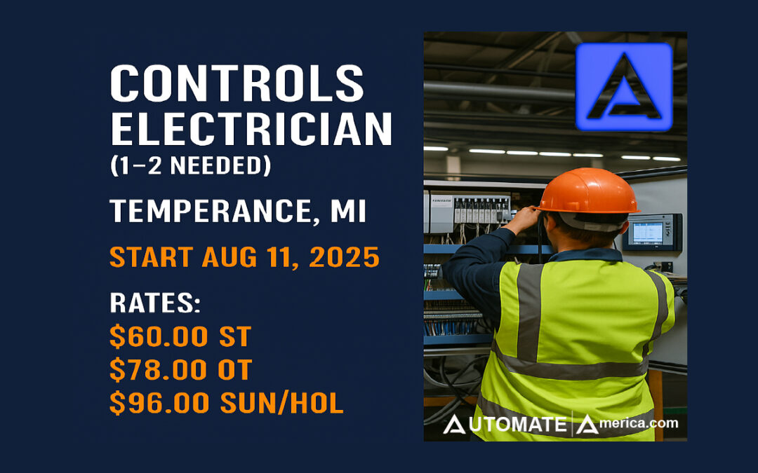 3-Week Controls Electrician Contract | $60 hr ST | Start Aug 11 2025 | Temperance, MI