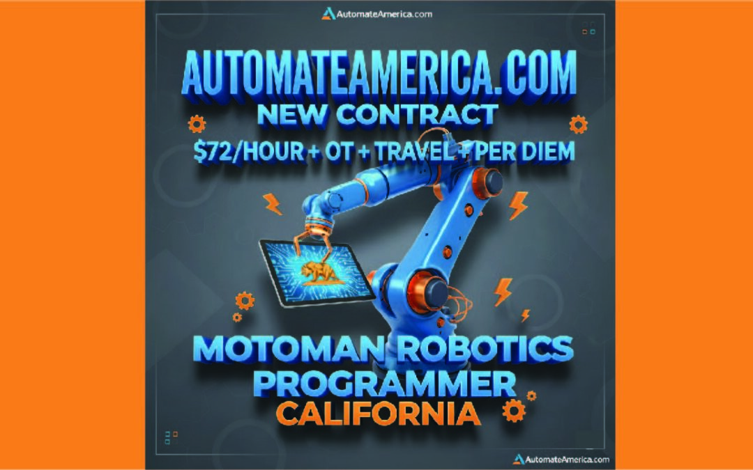 URGENT: $72/Hour Motoman Contract – Starts THIS TUESDAY!
